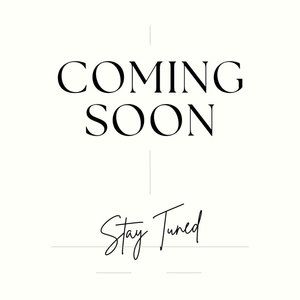 Stay tuned! New items coming soon!